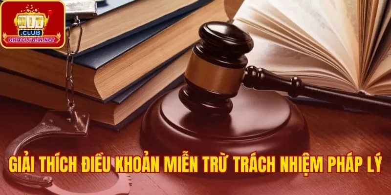 Điều khoản miễn trừ trách nhiệm làm rõ nghĩa vụ đôi bên