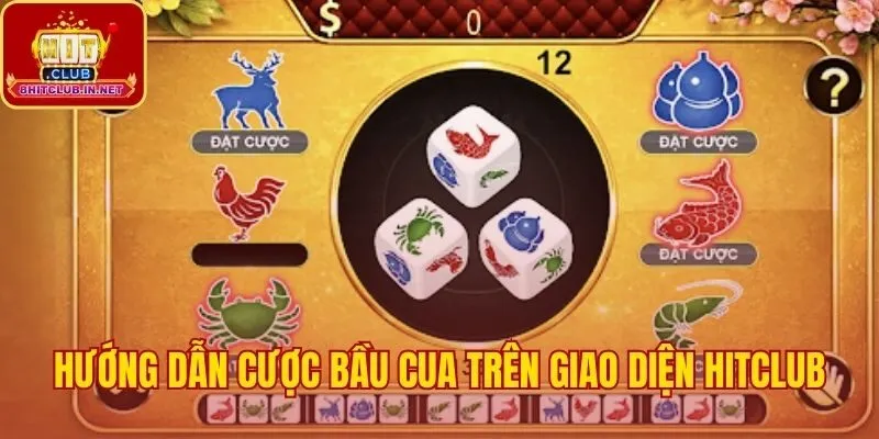 Quy trình đặt cược bầu cua tôm cá Hitclub qua 5 bước