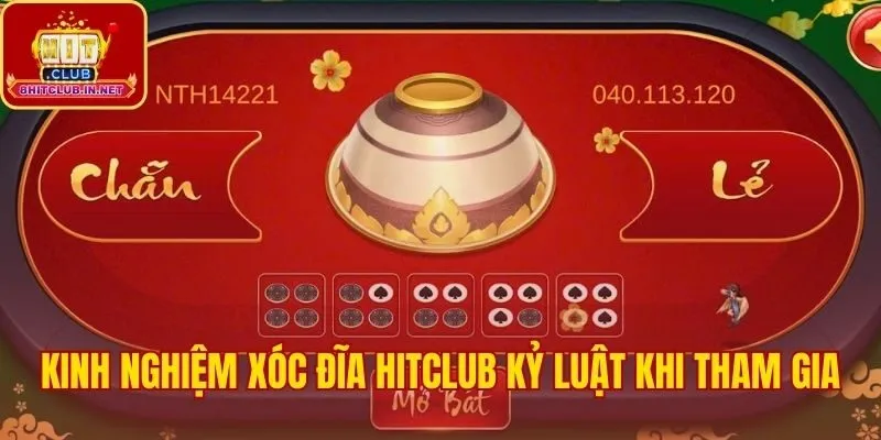 Mẹo chơi xóc đĩa Hitclub nhấn mạnh tầm quan trọng của kỷ luật